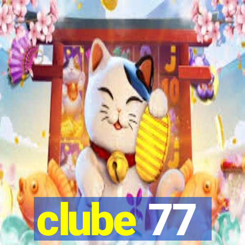 clube 77